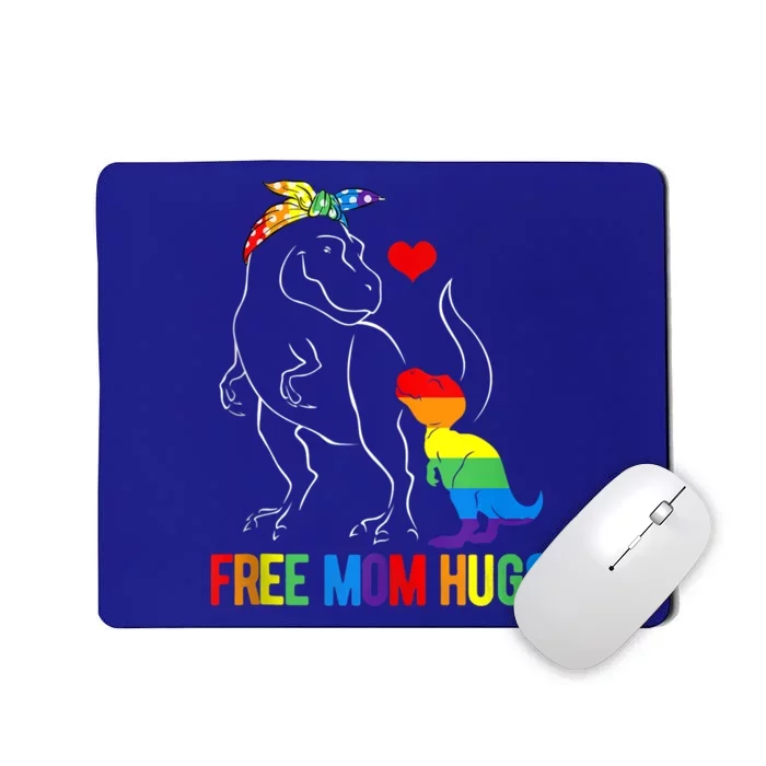 Lgbt Free Mom Hugs Dinosaur Rex Mamasaurus Ally Rainbow Flag Great Gift Mousepad