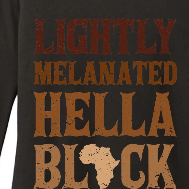 Lightly Funny Melanated Hella Black History BLM Juneteenth Womens CVC Long Sleeve Shirt