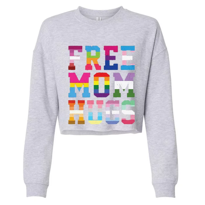 Lgbtq+ Free Mom Hugs Cropped Pullover Crew