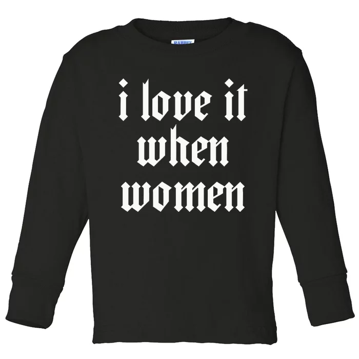 Lesbian Funny Minimal Bi For Lesbians Pride Gay Love It When Toddler Long Sleeve Shirt