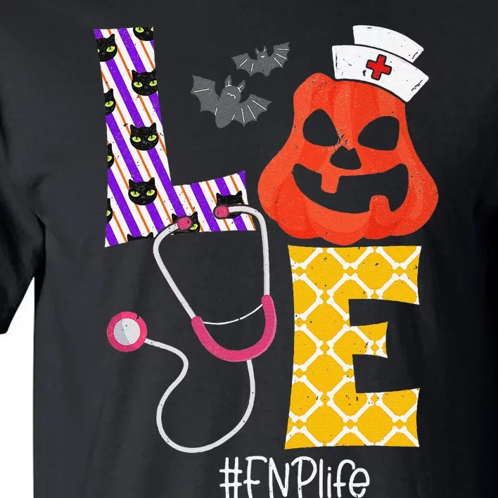 Love Fnp Nurse Life Spooky Nurse Pumpkin Halloween Tall T-Shirt