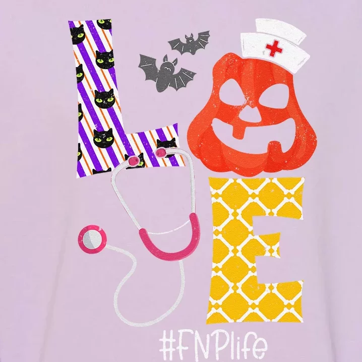 Love Fnp Nurse Life Spooky Nurse Pumpkin Halloween Garment-Dyed Sweatshirt