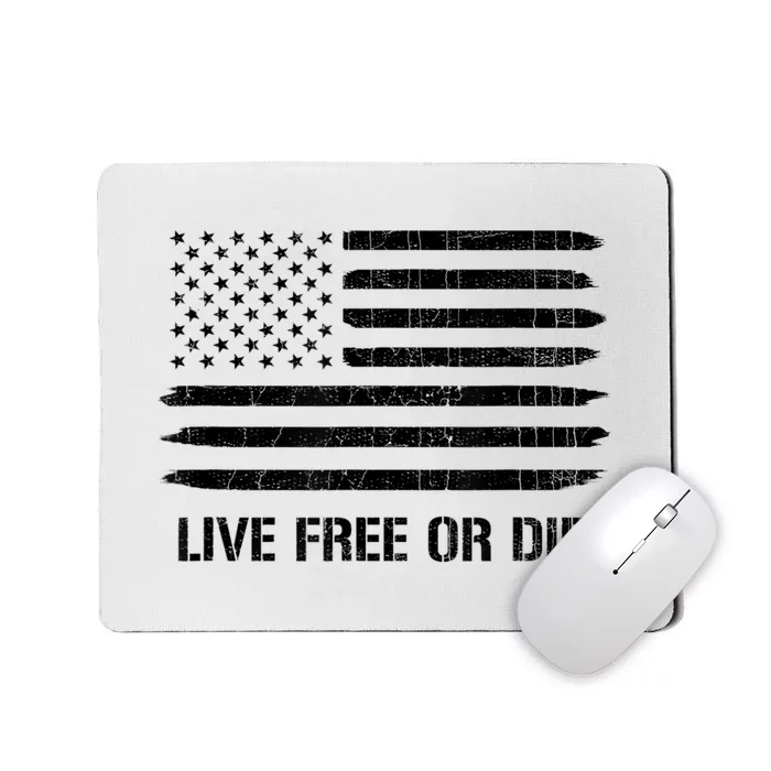 Live Free Or Die 2nd Amendment American Flag Mousepad