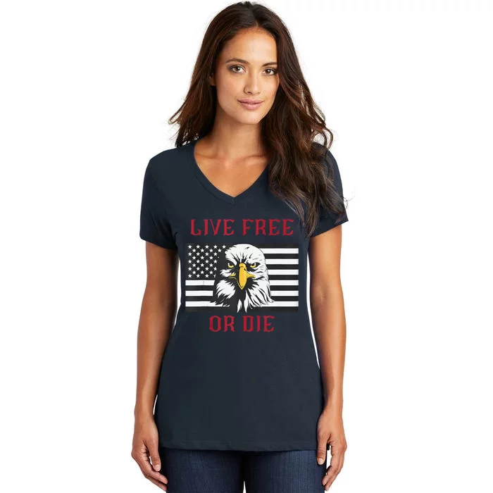 Live Free Or Die Bald Eagle American Flag Women's V-Neck T-Shirt