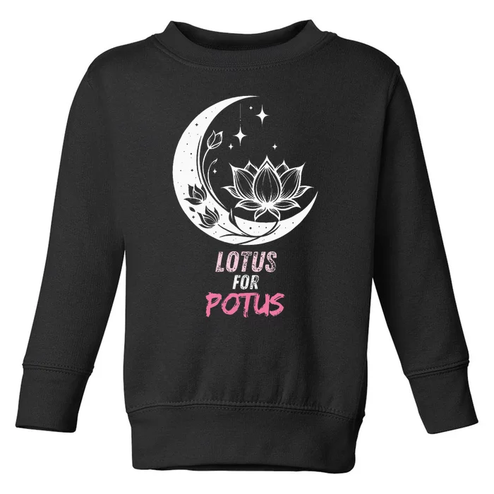 Lotus For Potus Kamala Harris 2024 President Trend Election Toddler Sweatshirt