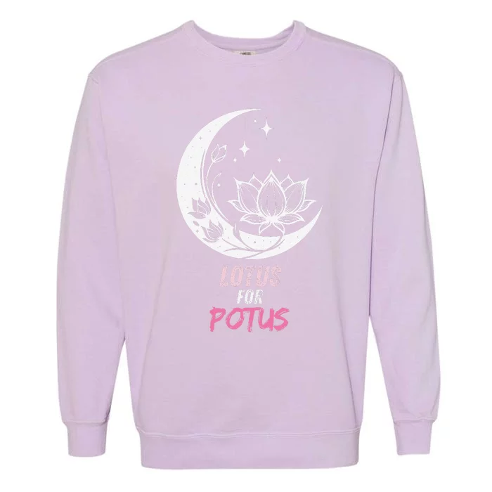 Lotus For Potus Kamala Harris 2024 President Trend Election Garment-Dyed Sweatshirt