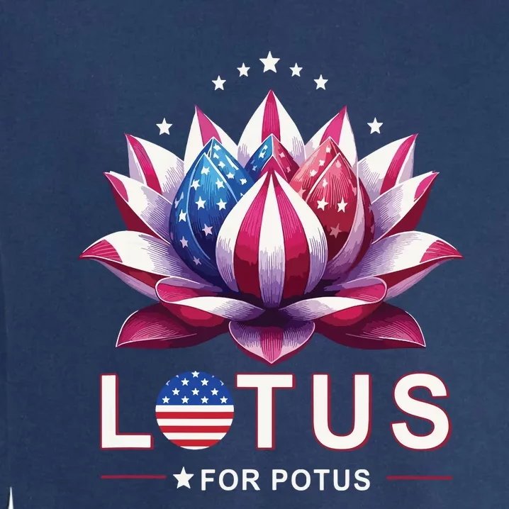 Lotus For Potus Kamala Harris 2024 President Trend Election Garment-Dyed Sweatshirt