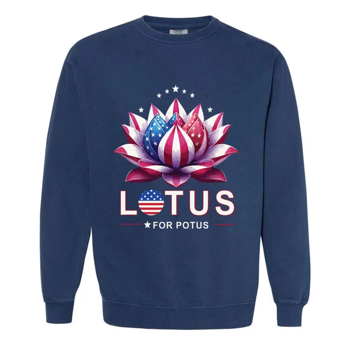 Lotus For Potus Kamala Harris 2024 President Trend Election Garment-Dyed Sweatshirt