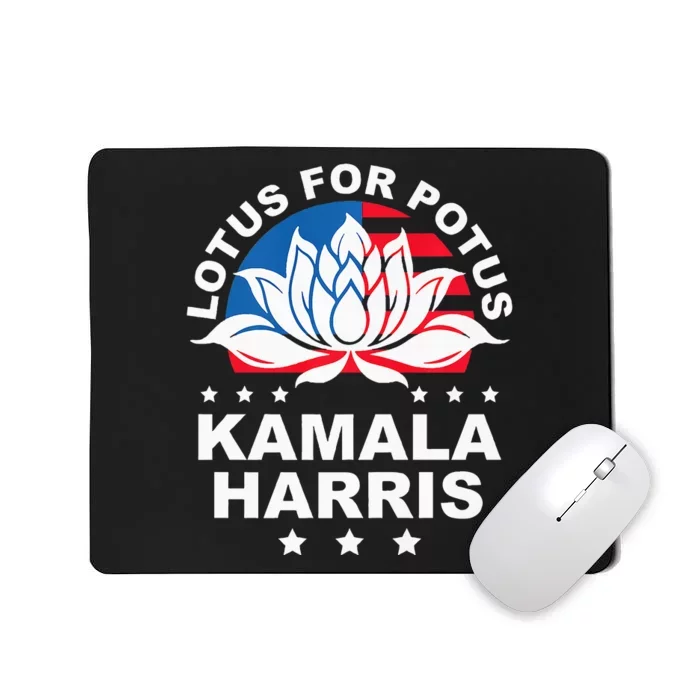 Lotus For Potus Kamala Harris 2024 Mousepad