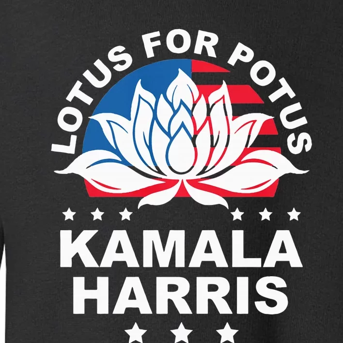 Lotus For Potus Kamala Harris 2024 For President Elections Toddler Sweatshirt