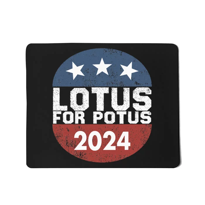 Lotus For Potus Kamala Harris 2024 Mousepad