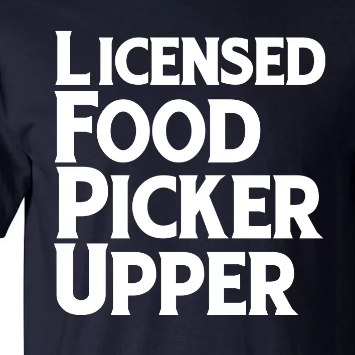 Licensed Food Picker Upper Tall T-Shirt