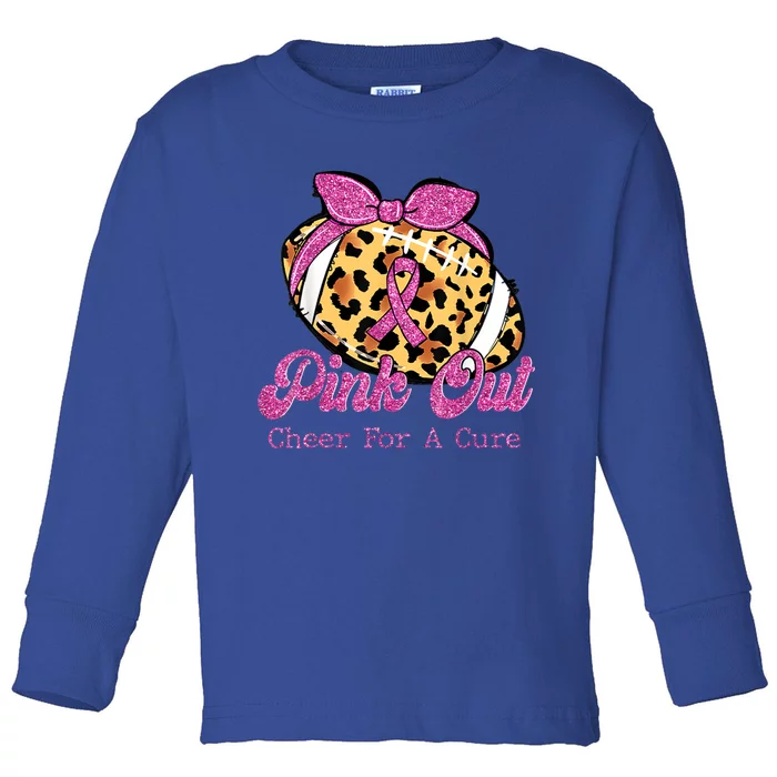 Leopard Football Pink Out Cheer For A Cure Breast Cancer Gift Toddler Long Sleeve Shirt