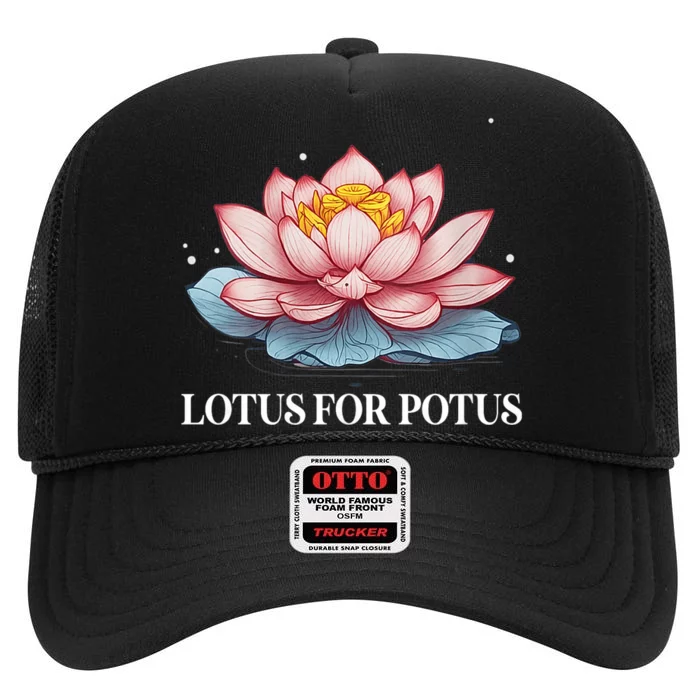 Lotus For Potus Kamala Harris President Campaign 2024 High Crown Mesh Trucker Hat