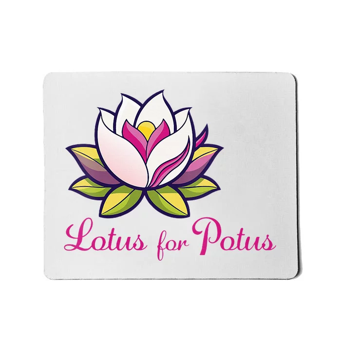 Lotus For Potus In Vibrant Colors Mousepad