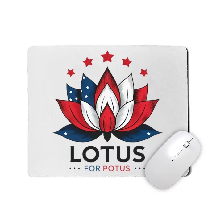 Lotus For Potus Kamala Harris 2024 Mousepad