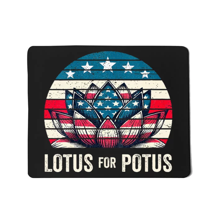 Lotus For Potus Kamala Harris For President 2024 Mousepad