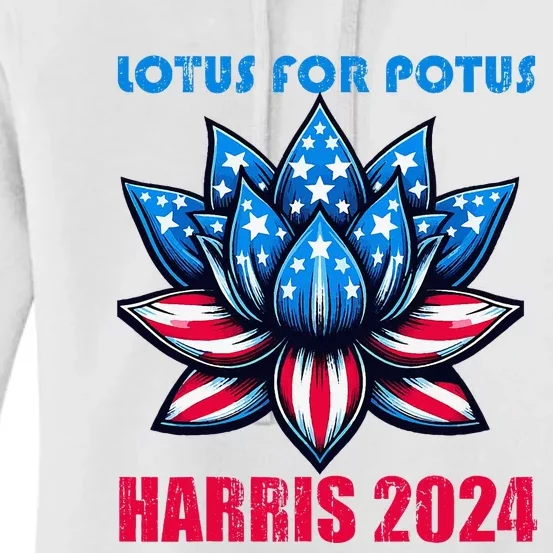 Lotus For Potus Harris 2024 Women's Pullover Hoodie