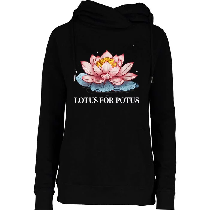 Lotus For Potus Kamala Harris President Campaign 2024 Womens Funnel Neck Pullover Hood