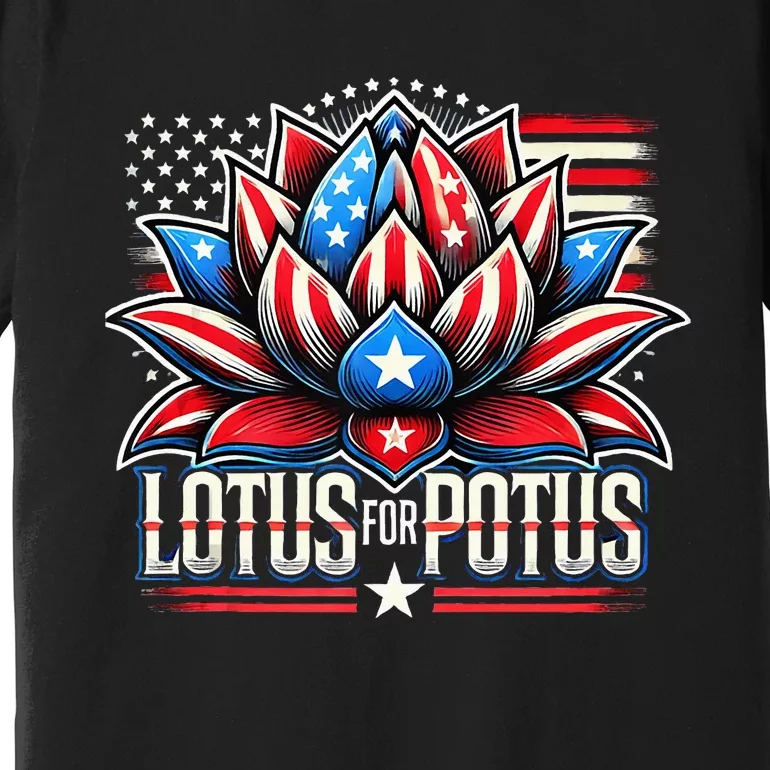 Lotus For Potus Kamala Harris 2024 President Trend Election Premium T-Shirt