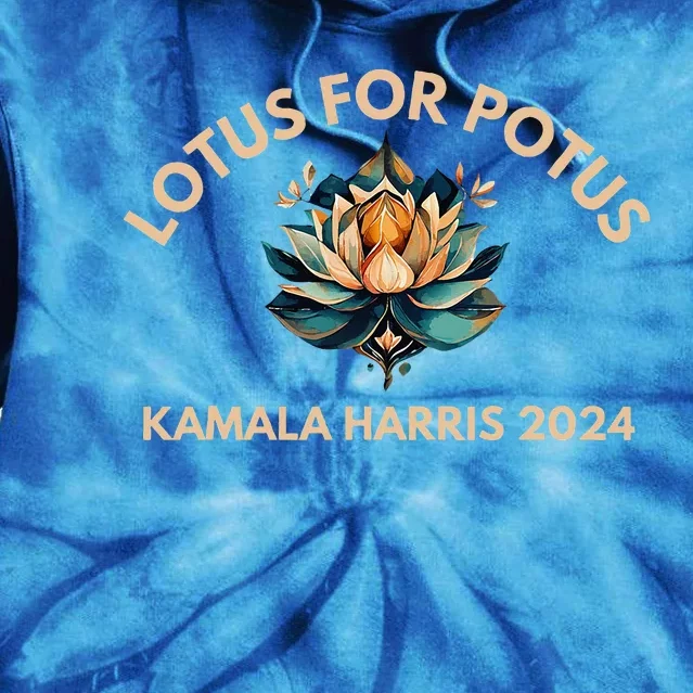 Lotus For Potus Kamala Harris President Election 2024 Tie Dye Hoodie