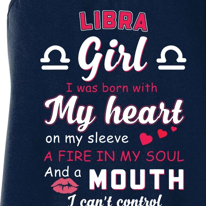 Libra Funny Quote With Zodiac Sign Birthday Gift Women's Racerback Tank