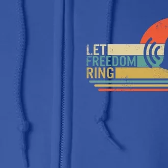 Let Freedom Ring Martin Luther King Mlk Day Independence Day Cute Gift Full Zip Hoodie