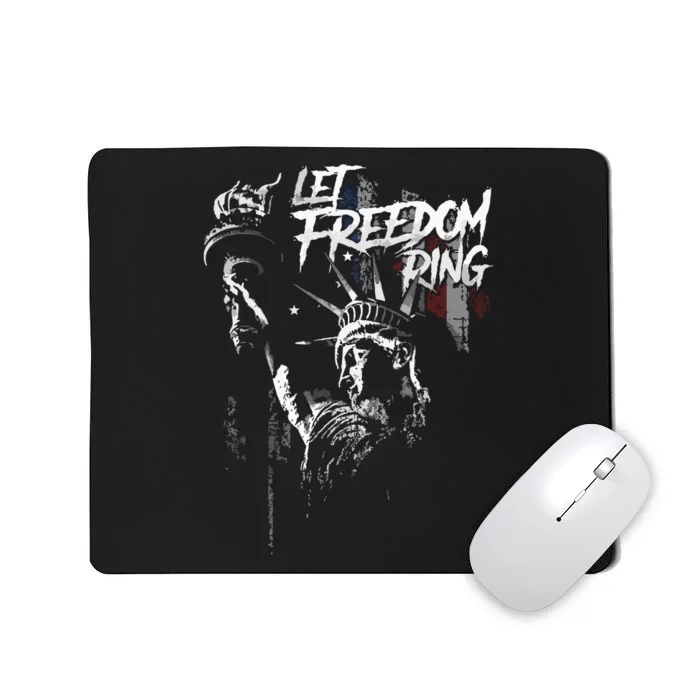 Let Freedom Ring Mousepad