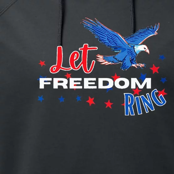 Let Freedom Ring Bald Eagle Patriotic Independence Day Performance Fleece Hoodie