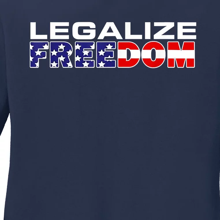 Legalize Freedom Republican American Flag I Voted For Trump Ladies Long Sleeve Shirt