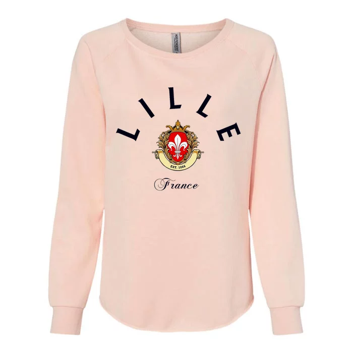 Lille France Souvenir Lille Gift Lille Fan Travel To France Womens California Wash Sweatshirt