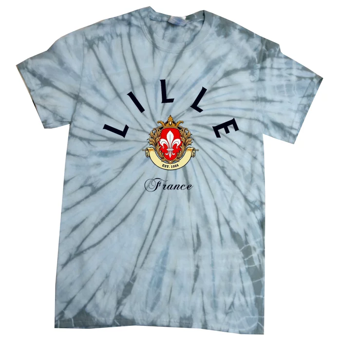 Lille France Souvenir Lille Gift Lille Fan Travel To France Tie-Dye T-Shirt