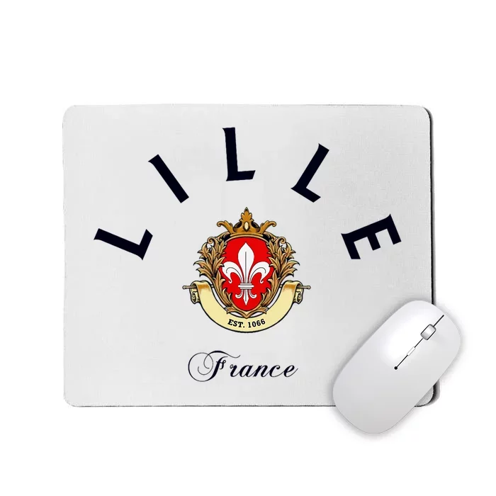 Lille France Souvenir Lille Gift Lille Fan Travel To France Mousepad