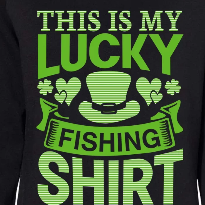 Lucky Fishing Saint Paddys Shamrock St Patricks Day Gift Womens California Wash Sweatshirt