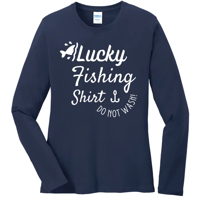 Lucky Fishing Shirt Do Not Wash Ladies Long Sleeve Shirt