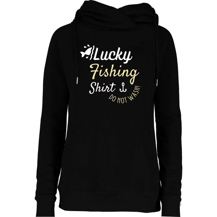 Lucky Fishing Shirt Do Not Wash Womens Funnel Neck Pullover Hood