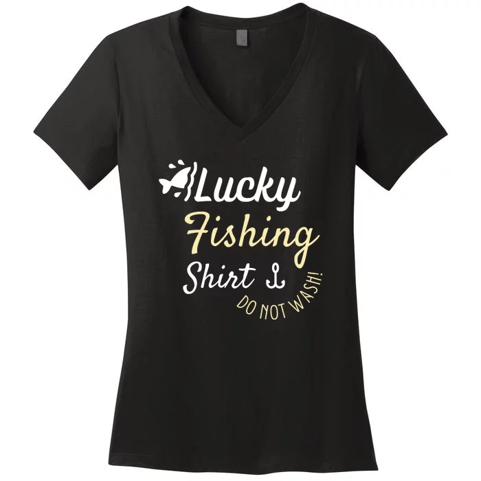 Lucky Fishing Shirt Do Not Wash Women's V-Neck T-Shirt