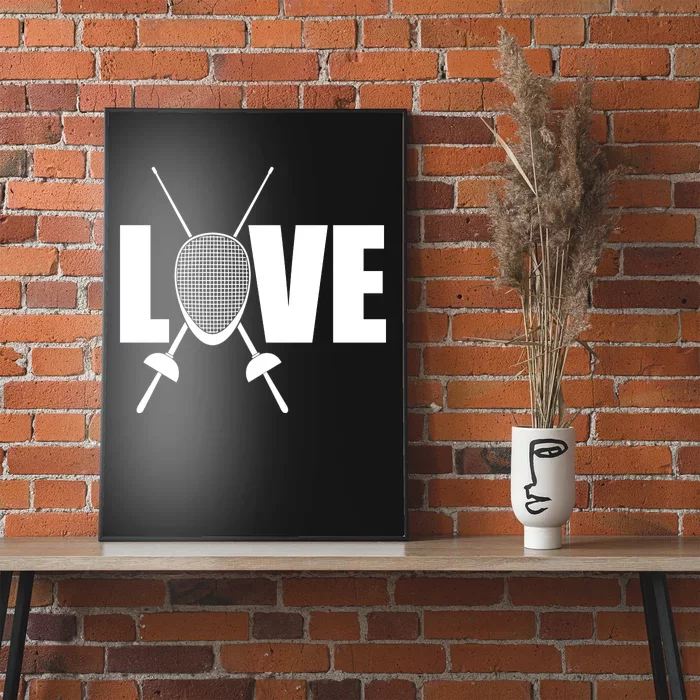 Love Fencing Sport Poster