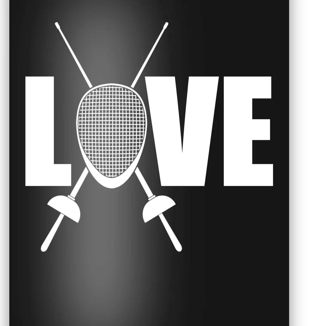 Love Fencing Sport Poster