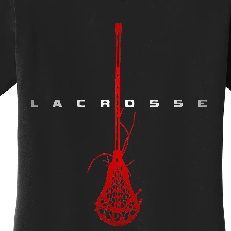 Lacrosse funny sport lover Women's T-Shirt