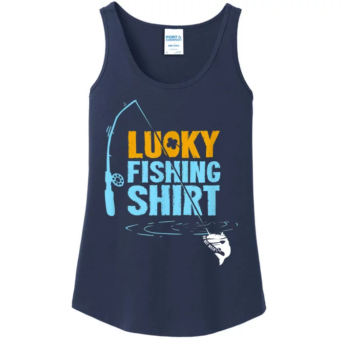 Lucky Fishing Shirt For A Fisherman Fishing Fishrod Fisherman Lucky Fishing Ladies Essential Tank