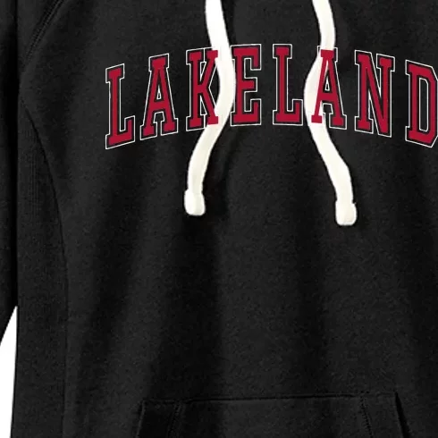 Lakeland Florida Souvenir Sport College Style Text Women's Fleece Hoodie