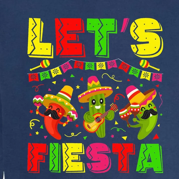 Lets Fiesta Squad 5 De Mayo Mexican Fiesta Garment-Dyed Sweatshirt