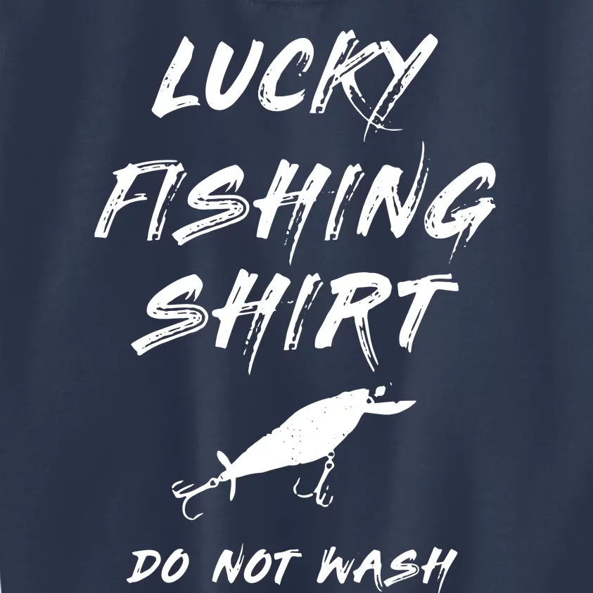 Lucky Fishing Shirts Do Not Wash Kids Sweatshirt