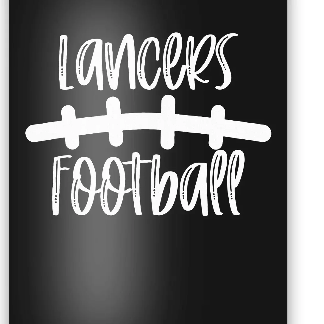 Lancers Football School Spirit Team Mascot Game Night Poster