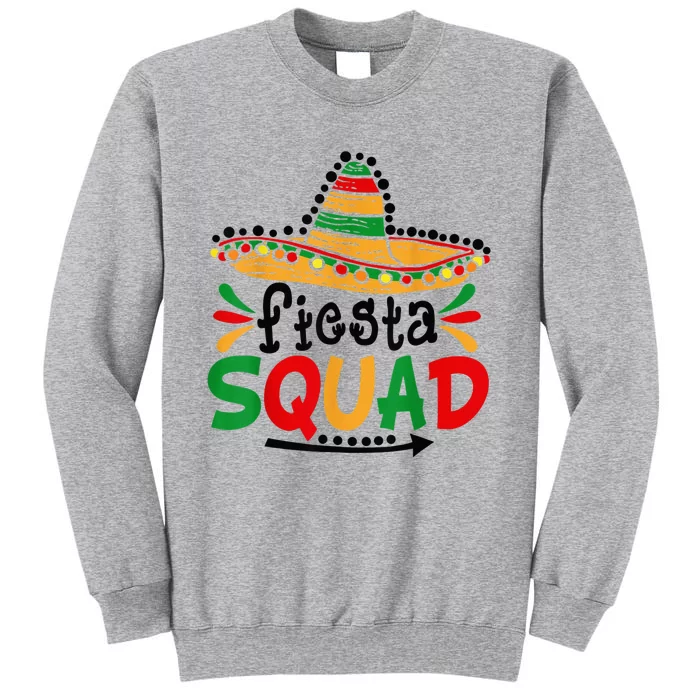 Let's Fiesta Squad Cinco De Mayo 5th May Mexican Tall Sweatshirt