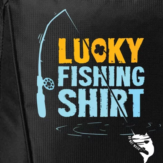 Lucky Fishing Shirts For A Fisherman City Backpack