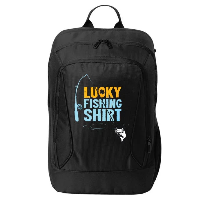 Lucky Fishing Shirts For A Fisherman City Backpack