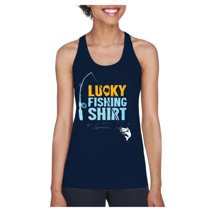 Lucky Fishing Shirts For A Fisherman Women's Racerback Tank