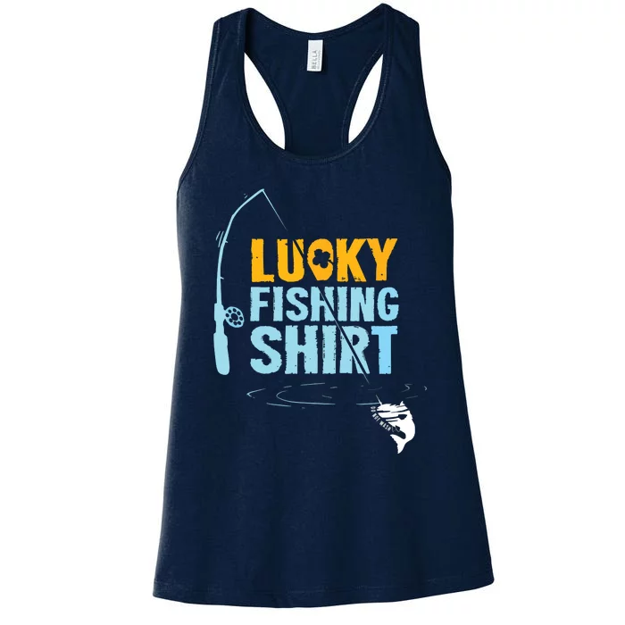 Lucky Fishing Shirts For A Fisherman Women's Racerback Tank